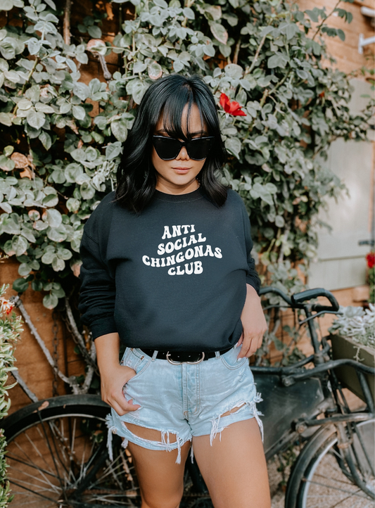 Anti Social Chingonas Club Crewneck