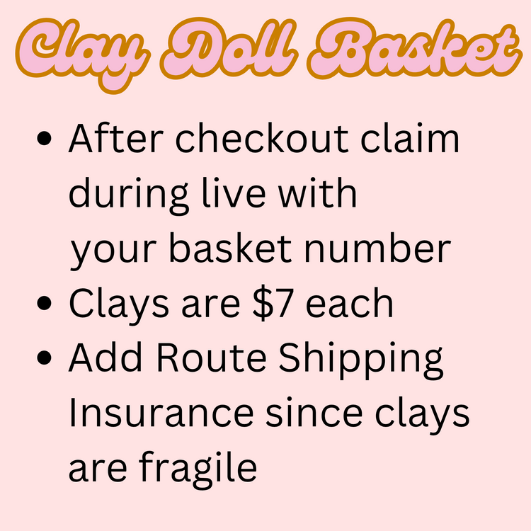 Clay Doll Basket Deposit