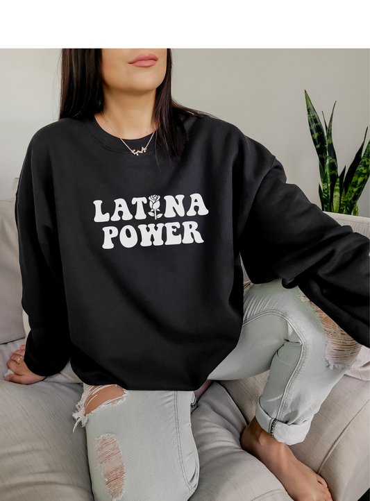 Latina Power Crewneck
