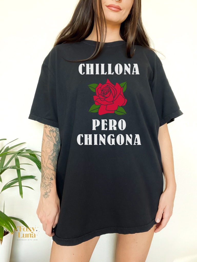 Chillona T Shirt – Foxy Luna